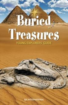 Young Explorers' Guide : Buried Treasures