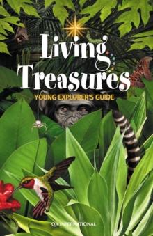 Young Explorers' Guide: Living Treasures