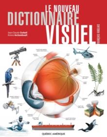 Le Nouveau Dictionnaire Visuel : Francais-Anglais