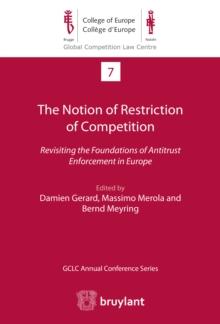 The Notion of Restriction of Competition