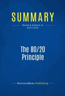 Summary: The 80/20 Principle