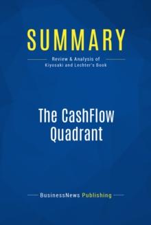 Summary: The CashFlow Quadrant