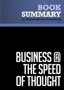 Summary: Business @ The Speed Of Thought - Bill Gates : Using a Digital Nervous System