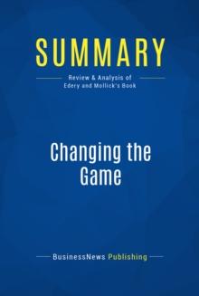 Summary: Changing the Game