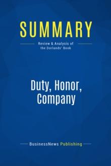 Summary: Duty, Honor, Company