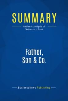 Summary: Father, Son & Co.