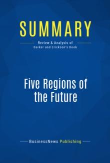 Summary: Five Regions of the Future