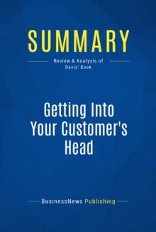 Summary: Getting Into Your Customer's Head