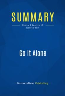 Summary: Go It Alone