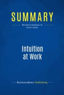 Summary: Intuition at Work