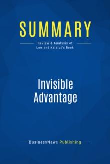 Summary: Invisible Advantage