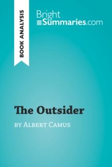 The Outsider by Albert Camus (Book Analysis) : Detailed Summary, Analysis and Reading Guide