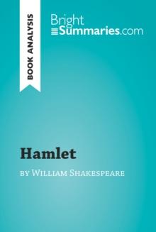 Hamlet by William Shakespeare (Book Analysis) : Detailed Summary, Analysis and Reading Guide