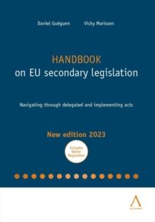 Handbook on EU secondary legislation : Navigating through delegated and implementing acts