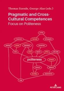 Pragmatic and Cross-Cultural Competences : Focus on Politeness