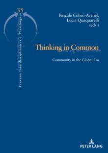 Thinking in Common : Community in the Global Era