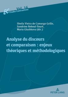 Analyse du discours et comparaison : enjeux th?oriques et m?thodologiques