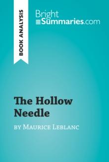 The Hollow Needle by Maurice Leblanc (Book Analysis) : Detailed Summary, Analysis and Reading Guide