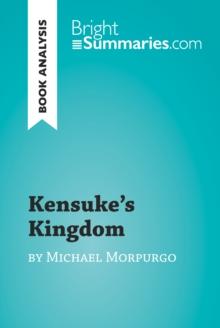 Kensuke's Kingdom by Michael Morpurgo (Book Analysis) : Detailed Summary, Analysis and Reading Guide