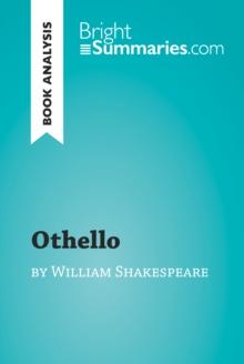 Othello by William Shakespeare (Book Analysis) : Detailed Summary, Analysis and Reading Guide