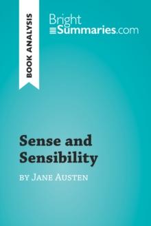 Sense and Sensibility by Jane Austen (Book Analysis) : Detailed Summary, Analysis and Reading Guide