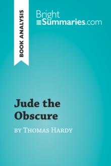 Jude the Obscure by Thomas Hardy (Book Analysis) : Detailed Summary, Analysis and Reading Guide