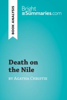 Death on the Nile by Agatha Christie (Book Analysis) : Detailed Summary, Analysis and Reading Guide