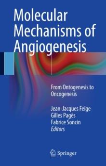 Molecular Mechanisms of Angiogenesis : From Ontogenesis to Oncogenesis