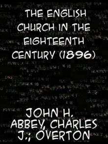 The English Church in the Eighteenth Century