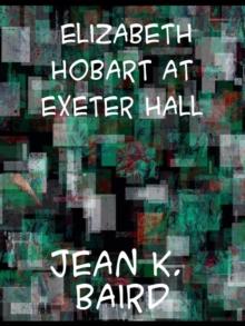 Elizabeth Hobart at Exeter Hall