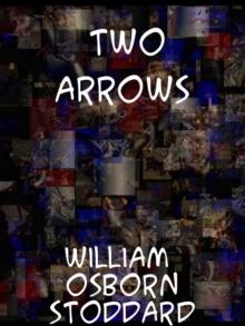 Two Arrows A Story of Red and White