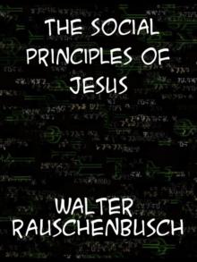 The Social Principles of Jesus