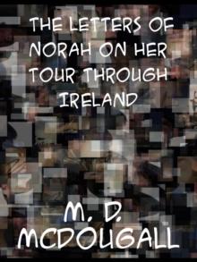 The Letters of "Norah" on Her Tour Through Ireland