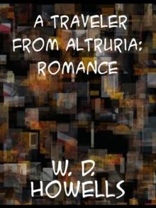 A Traveler from Altruria: Romance