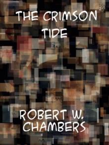 The Crimson Tide  A Novel