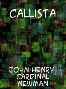 Callista : a Tale of the Third Century