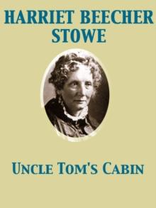 Uncle Tom's Cabin