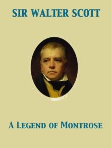 A Legend of Montrose