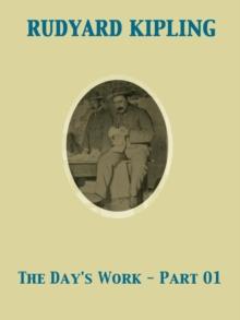 The Day's Work - Part 01