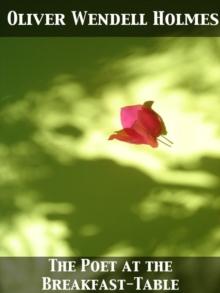 The Poet at the Breakfast-Table