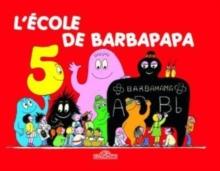 Les Aventures de Barbapapa : L'ecole de Barbapapa