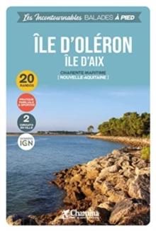 Ile d'Oleron - Ile d'Aix a pied Charente-Maritime