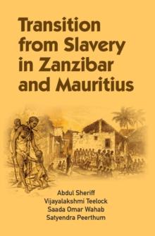 Transition from Slavery in Zanzibar and Mauritius