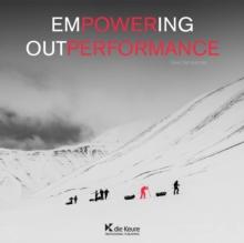 Empowering Outperformance