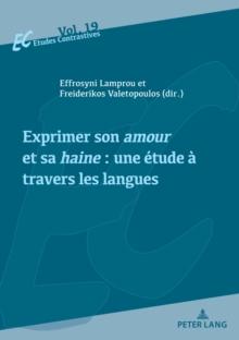 Exprimer son amour et sa haine : une etude a travers les langues