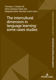 The intercultural dimension in language learning: some cases studies