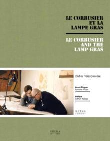 Le Corbusier and the Gras Lamp