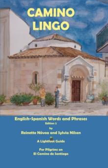 Camino Lingo - English-Spanish Words and Phrases Edition 2