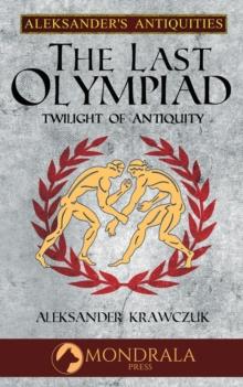 Last Olympiad : Aleksander's Antiquities