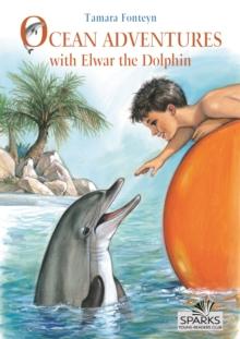 Ocean Adventures with Elwar the Dolphin